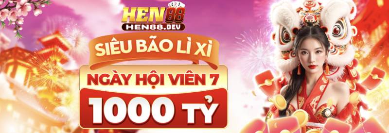 Hen88 – Cổng Game Đỉnh Cao Dành Cho Dân Mê Game Bài 1 Hen88 – Sân chơi cá cược đổi thưởng được săn đón nhất hiện nay
