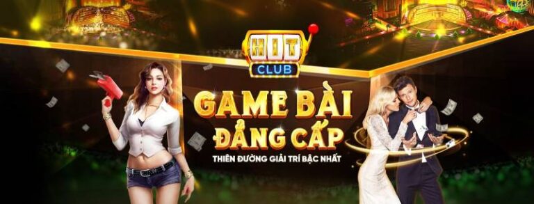 Hit Club – Buoc Dot Pha Moi Trong The Gioi Game Bai