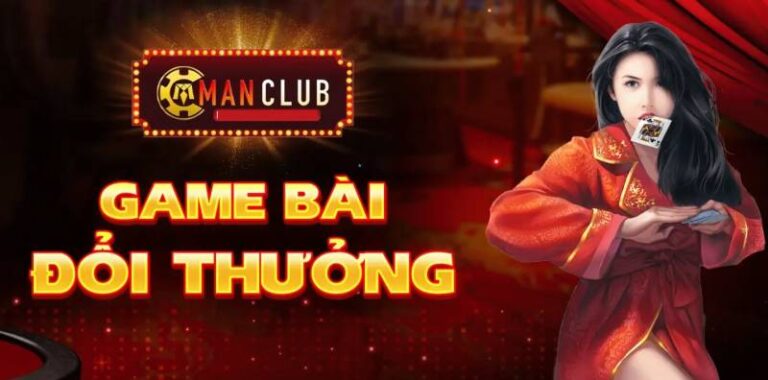 ManClub – Cong Game Minh Bach Va Chuyen Nghiep Hang Dau Chau A